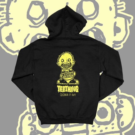 Teething – Check it out – hoodie