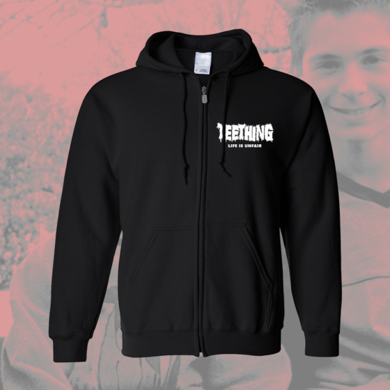 Teething - Life is unfair - zipper hoodie