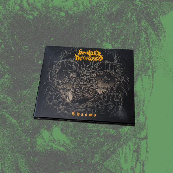 Brutally Deceased - Chasms CD