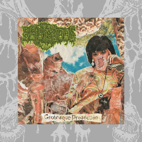 BLISTEROUS – “Grotesque Prosection” 7″ EP