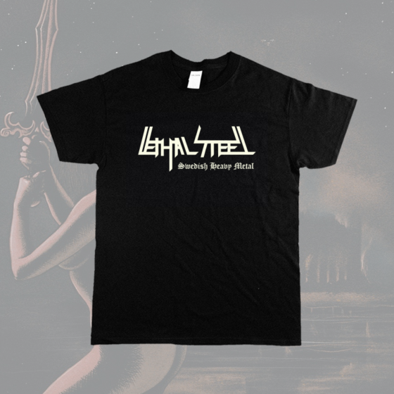 Lethal Steel - Swedish Heavy Metal shirt
