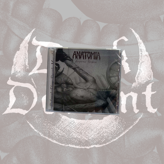 Anatomia - Corporeal Torment CD