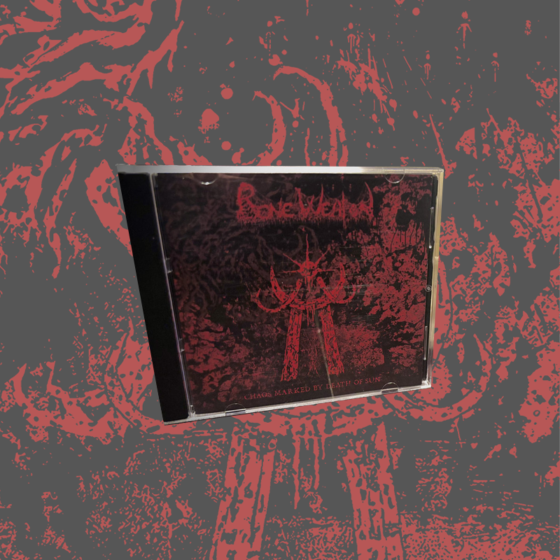 Bone Weapon - Chaos Marked by Death of Sun CD